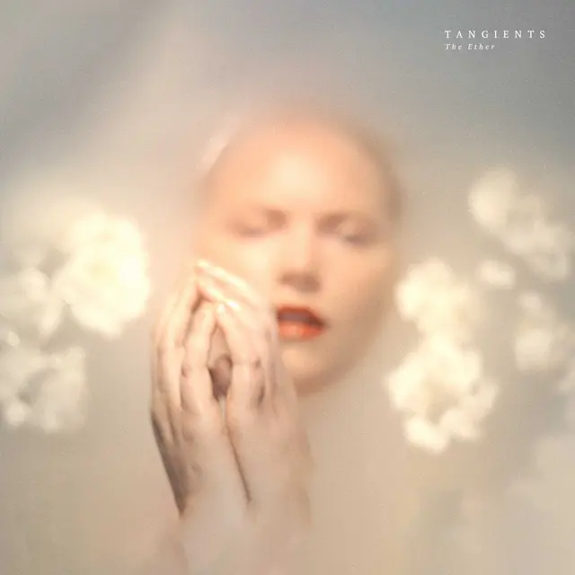 Cover artwork for TANGIENTS - "The Ether"