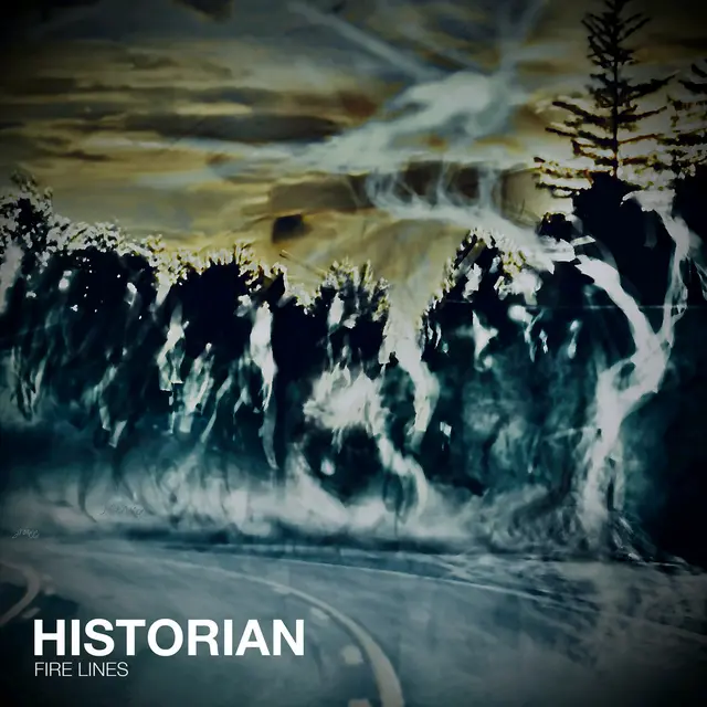 Cover artwork for HISTORIAN - Fire Lines