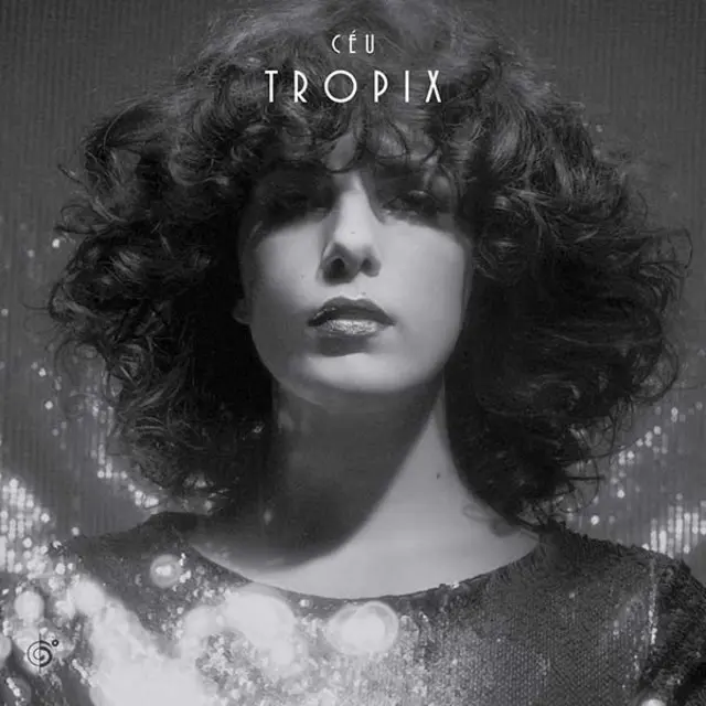 Cover artwork for CÉU - Tropix