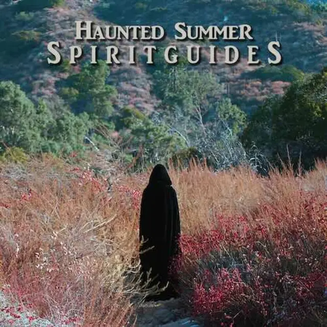Cover artwork for HAUNTED SUMMER - Spirit Guides