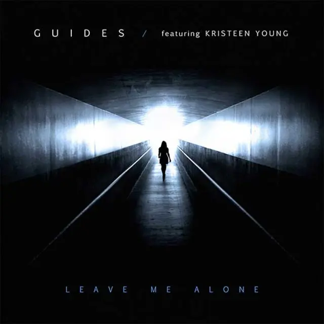 Cover artwork for GUIDES Featuring KRISTEEN YOUNG - "Leave Me Alone"