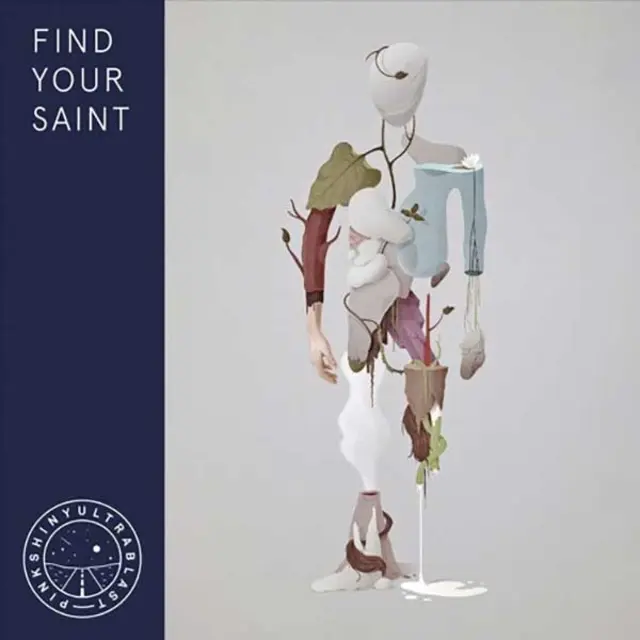 Cover artwork for PINKSHINYULTRABLAST - "Find Your Saint"