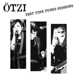 OTZI - Part Time Punks Session